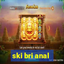 ski bri anal